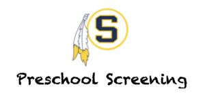 PreSchool Screenings for Fall 2020 Enrollment